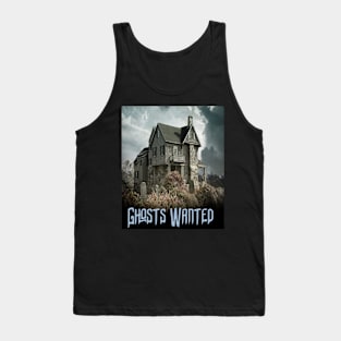 Ghost Wanted Haunted House Funny Halloween Design Tank Top